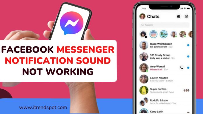 Facebook Messenger Notification Sound Not Working